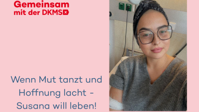 Wenn Mut tanzt und Hoffnung lacht - Susana will leben!