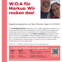 W:O:A für Markus: Wir rocken das!